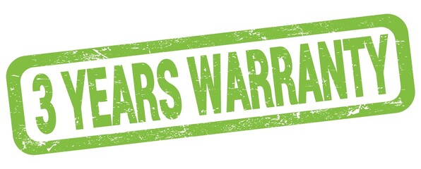 3 YEARS WARRANTY text written on green rectangle stamp.