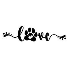 Handwritten word Love with paw print and heart inside. Design for pet lovers.