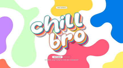 Editable Text Effect - Chill Bro Slogan with Summer Abstract Art Background
