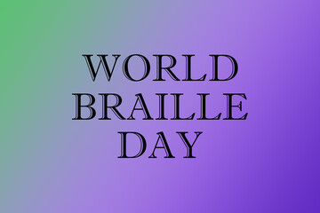 world braille day with gradient background for braille day.j