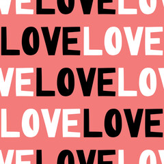 Cute vector lettering, love pattern. Hand drawn doodle illustration.