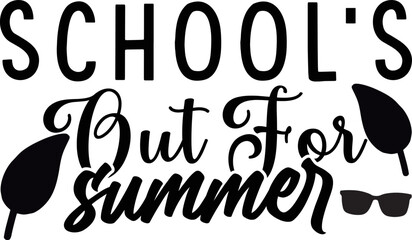school's out for summer
