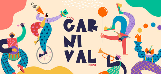 Happy Carnival, Festival and Circus event design with funny artists, dancers, musicians and clowns. Street art, carnival concept design. Colorful background with splashes and confetti  - obrazy, fototapety, plakaty