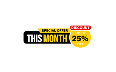 25 Percent THIS MONTH offer, clearance, promotion banner layout with sticker style. 