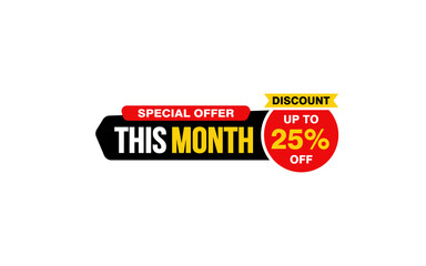 25 Percent THIS MONTH offer, clearance, promotion banner layout with sticker style. 