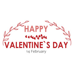 Text HAPPY VALENTINE'S DAY, 14 FEBRUARY on white background
