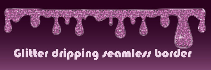 Vector paint dripping seamless border. Glitter, Sequins, Liquid Flowing Glitter Spots, Abstract Splash 