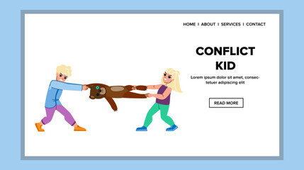 conflict kid vector. child fight, angry, quarrel children, girl toy, mum kindergarten, parent conflict kid web flat cartoon illustration