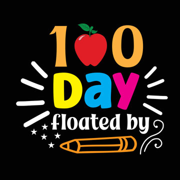 100 Day Of School Svg T Shirt Design