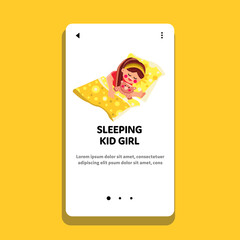 sleeping kid girl vector. child bed, dream night, asleep little, bedtime blanket, cute pillow sleeping kid girl web flat cartoon illustration