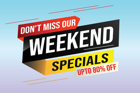 Weekend Special sale tag. Banner design template for marketing. Special offer promotion retail. background banner modern graphic design for advertising store shop, online store, website, landing page