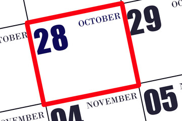 Daily calendar for 28 October. Autumn month, day of the year concept.