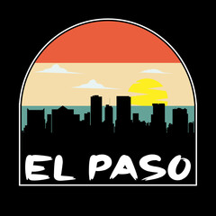 El Paso Texas USA Skyline Silhouette Retro Vintage Sunset El Paso Lover Travel Souvenir Sticker Vector Illustration SVG EPS
