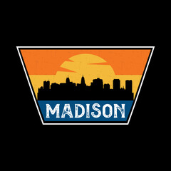 Madison Wisconsin USA Skyline Silhouette Retro Vintage Sunset Madison Lover Travel Souvenir Sticker Vector Illustration SVG EPS