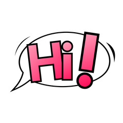 Hi, word pop art illustration. on white background , illustration