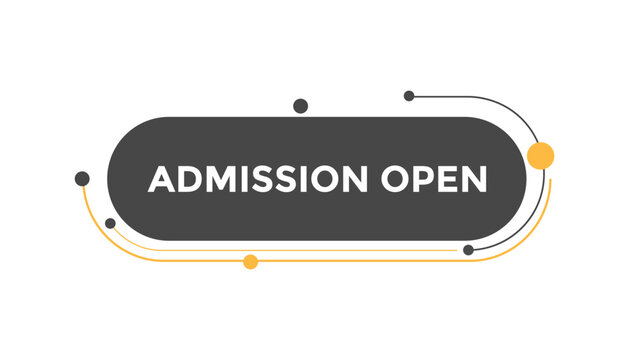 Admission open button web banner templates. Vector Illustration
