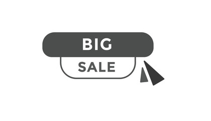 Big sale button web banner templates. Vector Illustration

