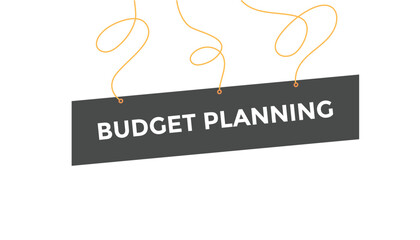 Budget planning button web banner templates. Vector Illustration
