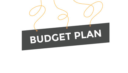 Budget plan button web banner templates. Vector Illustration
