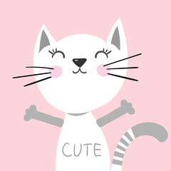 Cute cat with text inscription vector illustration, print design kitten, children print on t-shirt girl.