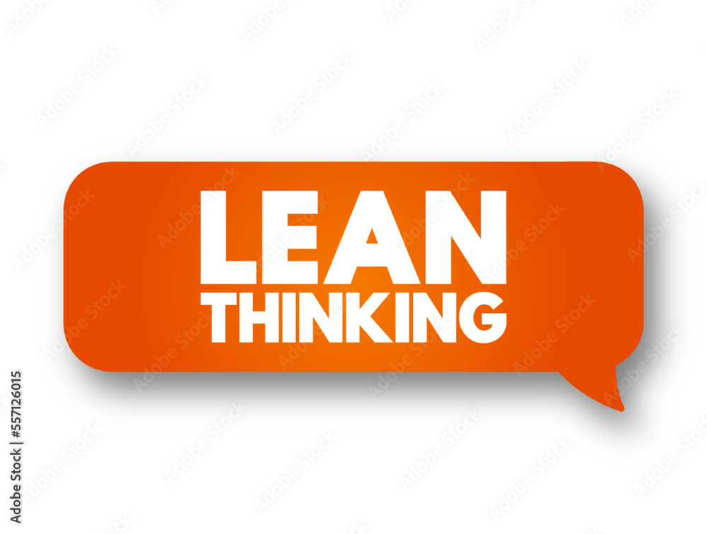 Aufkleber lean thinking - transformational framework that aims to provide a new way how to organize human acti