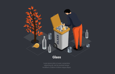 Zero Waste, Reuse, Eco-Friendly, Segregation And Recycling Garbage Process. Character Is Collecting And Throwing Glass Waste Into Dustbin. Recycling Of Glass Trash. Isometric 3d Vector Illustration