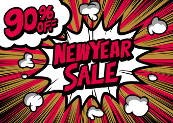 90%off New Year Sale retro typography pop art background, an explosion in comic book style.