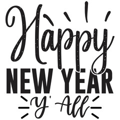 Happy New Year Y' All