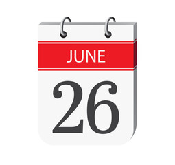 26 june calendar page vector. 3d one day calendar date appointment, deadline, event reminder illustration. Abstract three dimensional daily date calendar.
