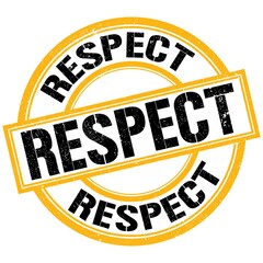 RESPECT text on yellow-black round stamp sign