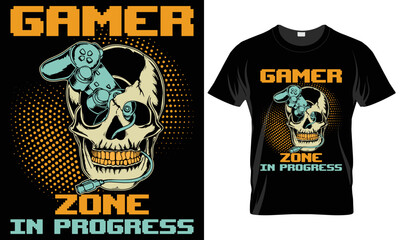 Gamer zone in progress T-shirt design
