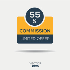 55% Commission limited offer, Vector label.