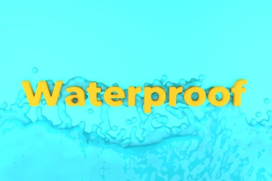 yellow waterproof sign on a blue background with splashes of water. 3d render illustration