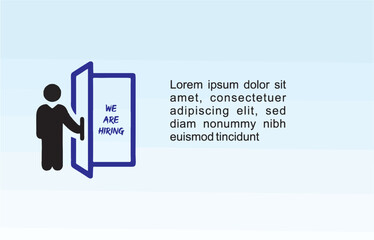 opening the door with a sign We are hiring. Concept search works. Blank to add text. Editable to add description. eps 10.