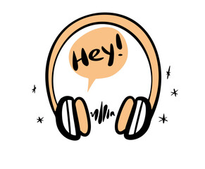 Headphones and sign on the white background. Listening to music, audio book or podcast. Isolated vector illustration for poster, banner, advertising.