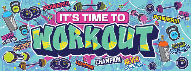 Graffiti illustration wall art. Colorful design for gym, motivation, fitness, good vibes urban street art theme. ghetto street. graffiti background © Themeaseven