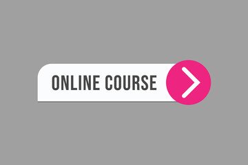 online course button vectors.sign label speech bubble online course
