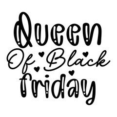 Queen of Black Friday