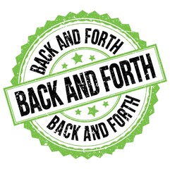 BACK AND FORTH text on green-black round stamp sign