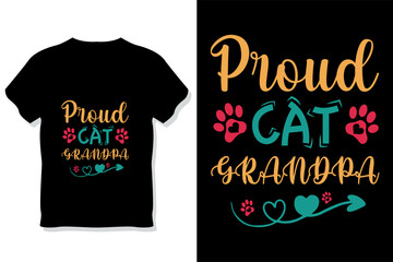 Cat typography or proud cat grandpa t shirt design