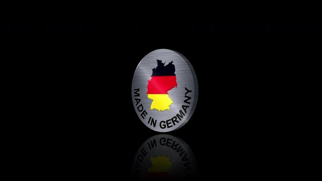 Animation of a 3d coin with the made in Germany logo.Made in Germany is a merchandise mark indicating that a product is all planned, manufactured and packed in Germany.German map,german flag.
