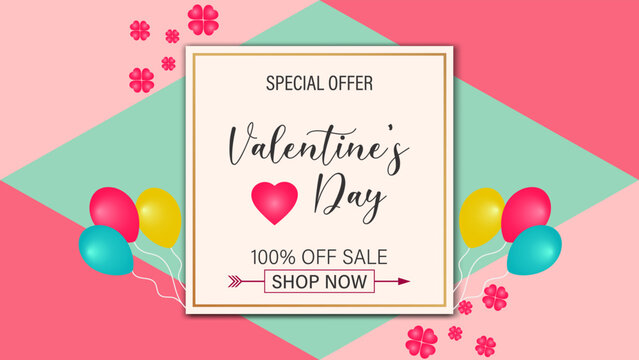 Valentine's Day Sale 100% Off Poster or banner with sweet heart and pink background