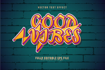 Good vibes editable vector text effect