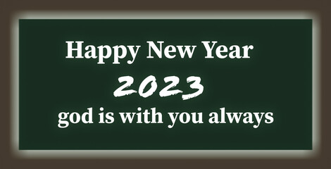 Happy new year 2023 with motivational and encouraging bible word on green color background with border line