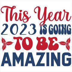 This year 2023 is going to be amazing