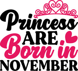 Princess Are Born In November