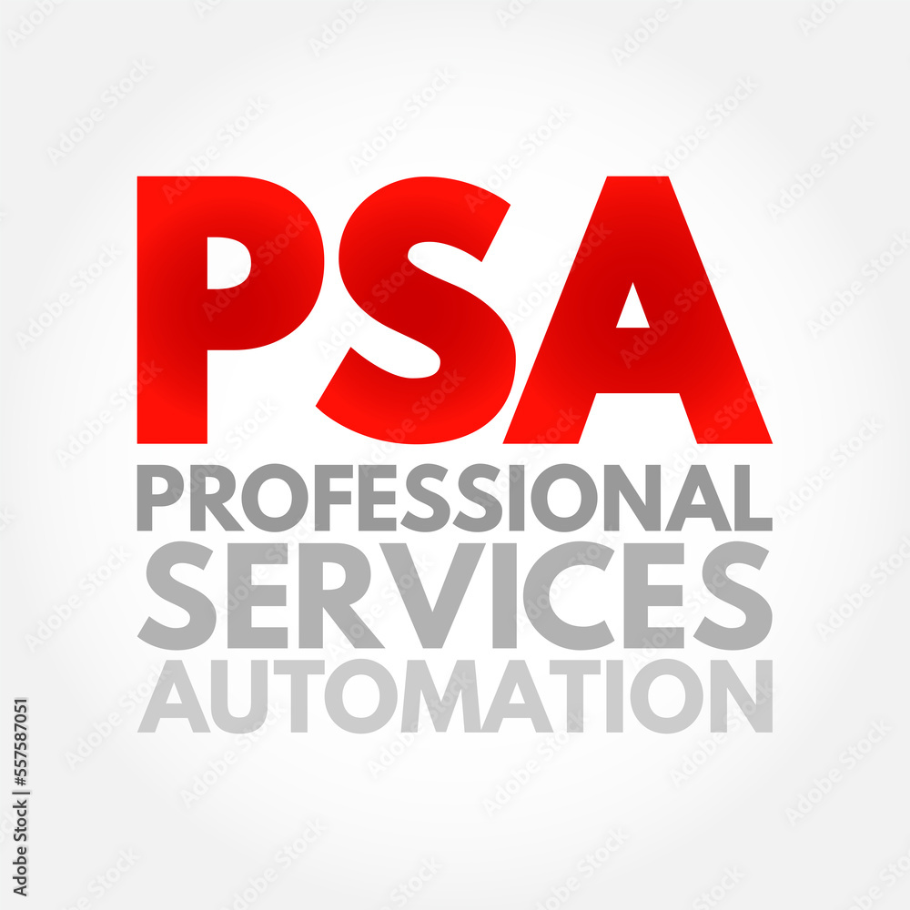 Poster psa professional services automation - software designed to assist professionals with project manage