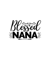 Nana svg Bundle, Nana Bundle svg, Best Nana Ever svg, Grandparents svg, Nana png Bundle, Nana Bundle png