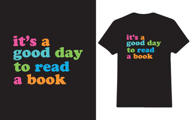 It's a good day to read a book vintage t-shirt design