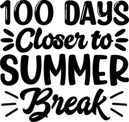 100 days closer to summer break